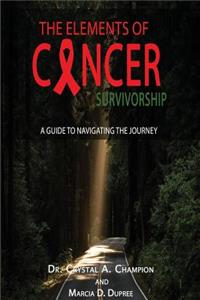 Elements of Cancer Survivorship