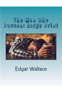 The Man Who Passed