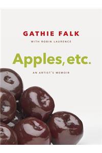 Apples, etc.