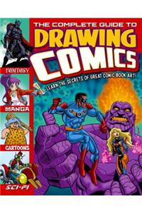 The Complete Guide to Drawing Comics
