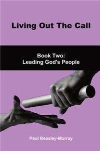 Living Out The Call Book 2