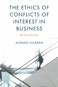 Ethics of Conflicts of Interest in Business