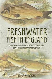 Freshwater Fish in England