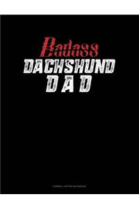 Badass Dachshund Dad
