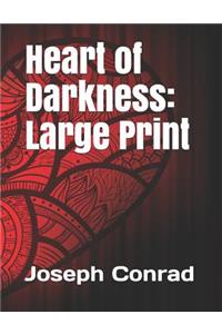 Heart of Darkness: Large Print