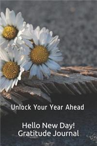 Hello New Day! Gratitude Journal