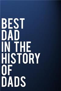 Best Dad in the History of Dads