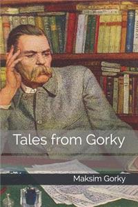 Tales from Gorky