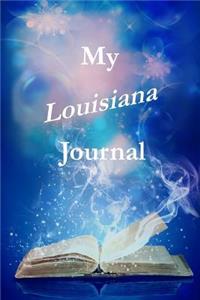 My Louisiana Journal