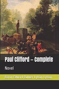 Paul Clifford - Complete