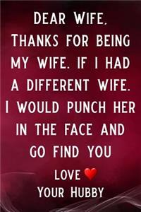 Dear Wife, Thanks for Being My Wife