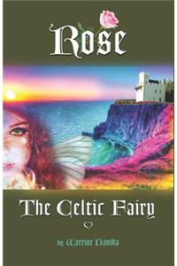 Rose the Celtic Fairy