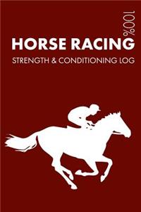 Horse Racing Strength and Conditioning Log