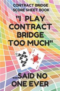 Contract Bridge Score Sheet Book