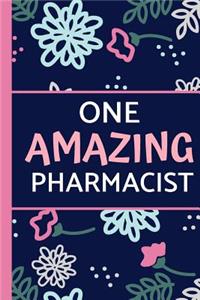 One Amazing Pharmacist