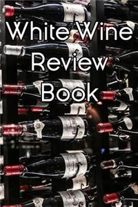 White Wine Review Book