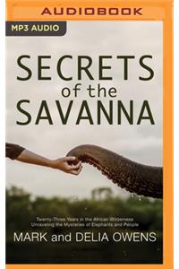 Secrets of the Savanna