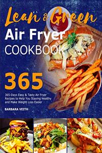 Lean and Green Air Fryer Cookbook 2021
