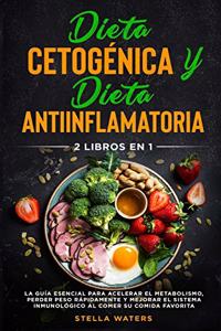 Dieta Cetogénica y Dieta Antiinflamatoria