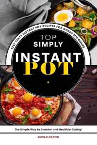 Top Simply Instant Pot Recipe Book