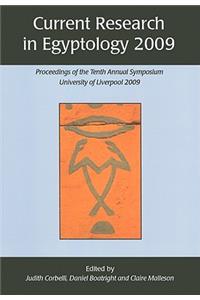 Current Research in Egyptology 2009