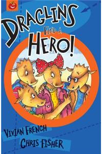 Draglins Find a Hero