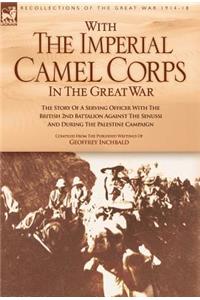 With the Imperial Camel Corps in the Great War