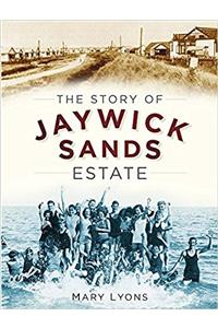 The Story of Jaywick Sands Estate