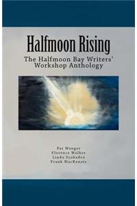 Halfmoon Rising