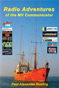 Radio Adventures of the MV Communicator