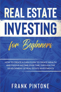 Real Estate Investing for beginners