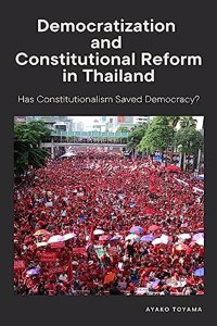 Democratization and Constitutional Reform in Thailand