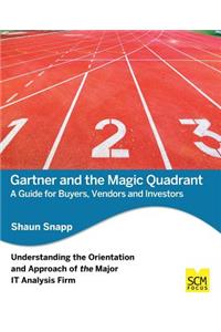 Gartner and the Magic Quadrant