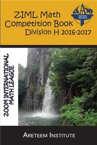 ZIML Math Competition Book Division H 2016-2017