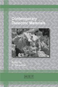 Contemporary Dielectric Materials