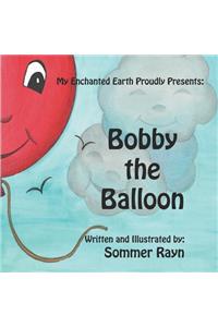 Bobby the Balloon