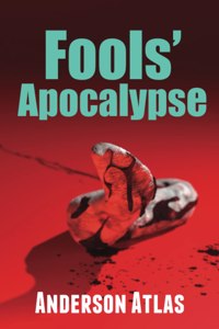 Fools' Apocalypse