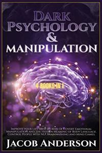 Dark Psychology and Manipulation