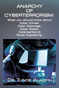Anarchy of Cyberterrorism