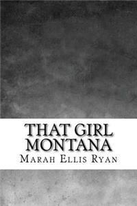 That Girl Montana