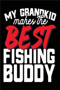 My Grandkid Makes The Best Fishing Buddy