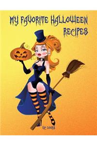 My Favorite Halloween Recipes