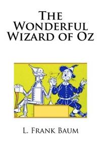 The Wonderful Wizard of Oz