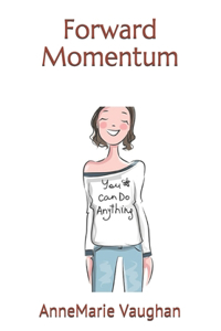 Forward Momentum