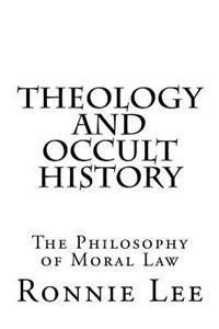 Theology and Occult History