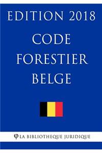 Code forestier belge - Edition 2018