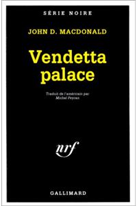 Vendetta Palace