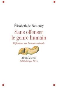 Sans Offenser Le Genre Humain
