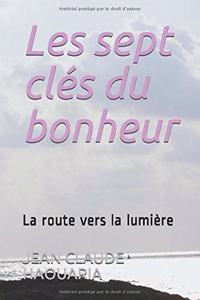 Les sept clés du bonheur