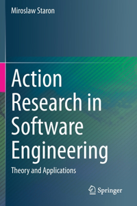 Action Research in Software Engineering